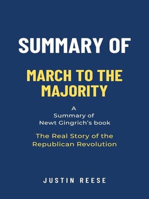 cover image of Summary of March to the Majority by  Newt Gingrich